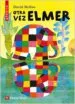 AudioLibro Otra vez Elmer de Francesc Anton Garcia