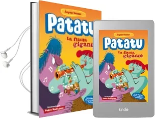 Descargar AudioLibro Patatu: La Flauta Gigante de Angels Bassas Girones año 2013