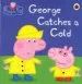 AudioLibro Peppa Pig: George Catches a Cold de Varios Autores