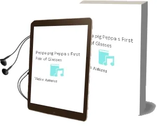 Descargar AudioLibro Peppa Pig: Peppa s First Pair of Glasses de Varios Autores año 2013