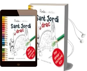 Descargar AudioLibro Pinta Sant Jordi i el Drac de Anna Canyelles; Roser Calafell año 2013