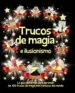 AudioLibro Trucos de Magia e Ilusionismo de Varios Autores
