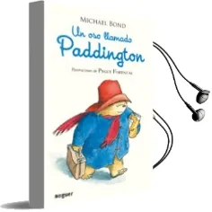 Descargar AudioLibro Un oso Llamado Paddington (Rustica) de Michael Bond año 2013