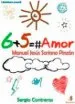 AudioLibro 6 + 5 = Amor de Manuel Jesus Soriano Pinzon