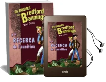 Descargar AudioLibro A la Recerca de l Aunitina (Bredford Bannings) de Ximo Cerda año 2013