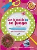 AudioLibro Con la Comida no se Juega: Postres de Varios Autores