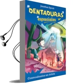 Descargar AudioLibro Cosmoabuelos en Orbita de Jonathan Spock año 2013