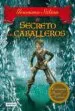 AudioLibro Cronicas del Reino de la Fantasia 6: El Secreto de los Caballeros de Geronimo Stilton