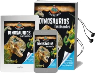 Descargar AudioLibro Dinosaurios Fascinantes (Enciclopedia Increible) de Varios Autores año 2013