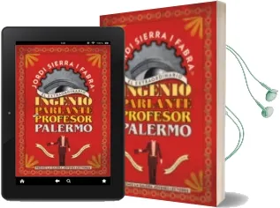 Descargar AudioLibro El Extraordinario Ingenio Parlante del Profesor Palermo de Jordi Sierra I Fabra año 2013