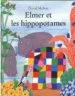 AudioLibro Elmer et les Hippopotames de David Mckee