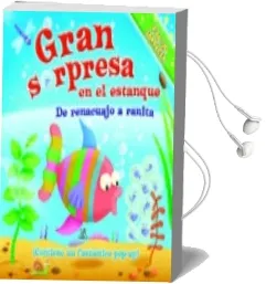 Descargar AudioLibro Gran Sorpresa en el Estanque: De Renacuajo a Ranita (Pop-Up Sorpr Esa) de Varios Autores año 2013