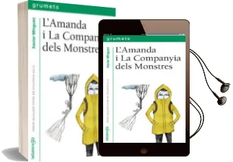 Descargar AudioLibro L Amanda i la Companyia Dels Monstres de Xavier Minguez Lopez año 2013