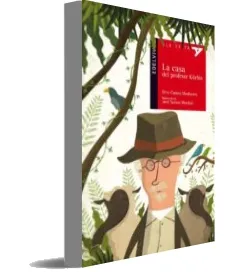 Descargar AudioLibro La Casa del Profesor Kurbis de Oriol Canosa Masllorens año 2013