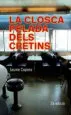 AudioLibro La Closca Pelada Dels Cretins de Jaume Copons