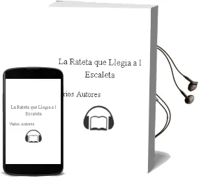 Descargar AudioLibro La Rateta que Llegia a l Escaleta de Varios Autores año 2013