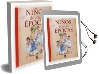 Descargar AudioLibro Niños de Otras Epocas de Philip Steele año 2013