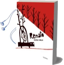 Descargar AudioLibro Renato de Manolo Hidalgo año 2013