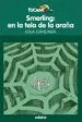 AudioLibro Smerling: En la Tela de la Araña de Dolores Gonzalez Lorenzo