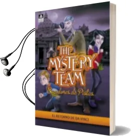 Descargar AudioLibro The Mystery Team: Cazadores de Pistas: El Retorno de da Vinci de Varios Autores año 2013