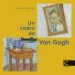 AudioLibro Un Cadro de van Gogh de Claire D Harcourt; Vicent Van Gogh