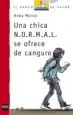 AudioLibro Una Chica N.O.R.M.A.L. se Ofrece de Canguro de Anna Manso Munne