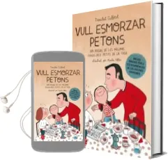 Descargar AudioLibro Vull Esmorzar Petons de Trinitat Gilbert Martinez año 2013