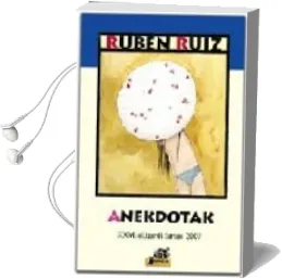 Descargar AudioLibro Anekdotak de Ruben Ruiz año 2013