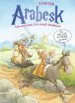 AudioLibro Arabesk. les Aventures d un Cavall Cavalleresc 3 de Knister; Àlex Hinojo