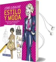Descargar AudioLibro Como Dibujar Estilo y Moda de Hilary Lovell año 2013