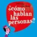 AudioLibro ¿Como Hablan las Personas? de Jordi Vicente