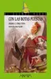 AudioLibro Con las Botas Puestas de Antonio A. Gomez Yebra