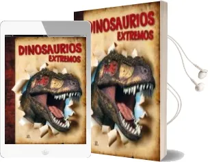 Descargar AudioLibro Dinosaurios Extremos de Maria Mañeru año 2013