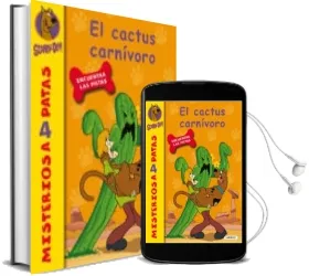 Descargar AudioLibro El Cactus Carnívoro (Misterios a 4 Patas nº 21) de James Gelsey año 2013