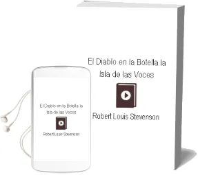 Descargar AudioLibro El Diablo en la Botella/ la Isla de las Voces de Robert Louis Stevenson año 2013