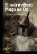 AudioLibro El Maravilloso Mago de oz de Frank L. Baum