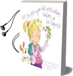 Descargar AudioLibro Es Verdad que las Princesas Besan a los Sapos de Carmela Lavigna año 2013