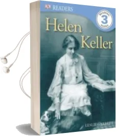 Descargar AudioLibro Helen Keller de Leslie Garrett año 2013