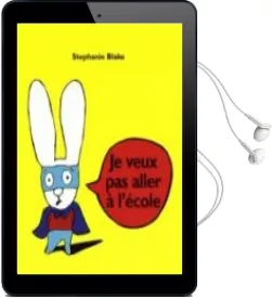 Descargar AudioLibro Je Veux pas Aller a l Ecole de Stephanie Blake año 2013