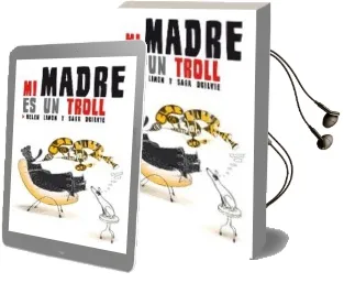 Descargar AudioLibro Mi Madre es un Troll de Helen Limon año 2013