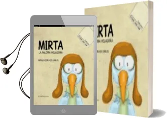 Descargar AudioLibro Mirta, la Paloma Voladora de Natalia Soria De Carlos año 2013