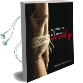 Descargar AudioLibro Nombre en Clave: Verity de Elizabeth Wein año 2013