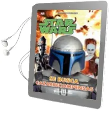 Descargar AudioLibro Star Wars. se Busca Cazarecompensas de Varios Autores año 2013