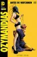 AudioLibro Antes de Watchmen: Ozymandias Núm. 02 de Len Wein