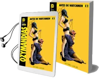 Descargar AudioLibro Antes de Watchmen: Ozymandias Núm. 02 de Len Wein año 2013