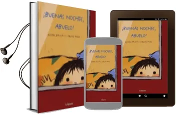 Descargar AudioLibro ¡Buenas Noches, Abuelo! de Roser Bausa año 2013