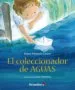 AudioLibro El Coleccionador de Aguas de Elaine Pasquali Cavion