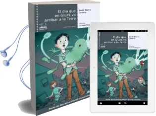 Descargar AudioLibro El dia que en Gluck va Arribar a la Terra de Jordi Sierra I Fabra año 2013