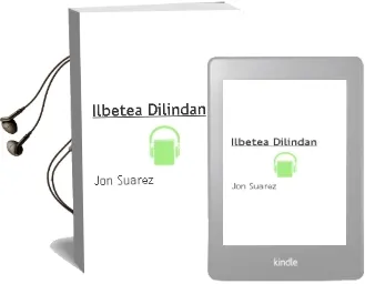 Descargar AudioLibro Ilbetea Dilindan de Jon Suarez año 2013