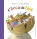 AudioLibro L Arca de noe de Cristina Sans